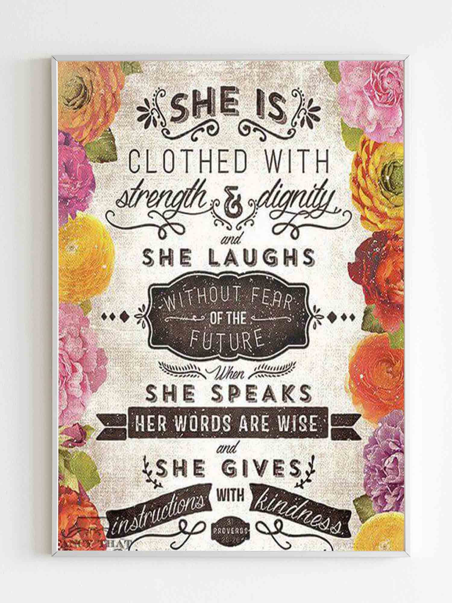 She Is Clothed In Strength And Dignity Proverb Poster Poster Art Design