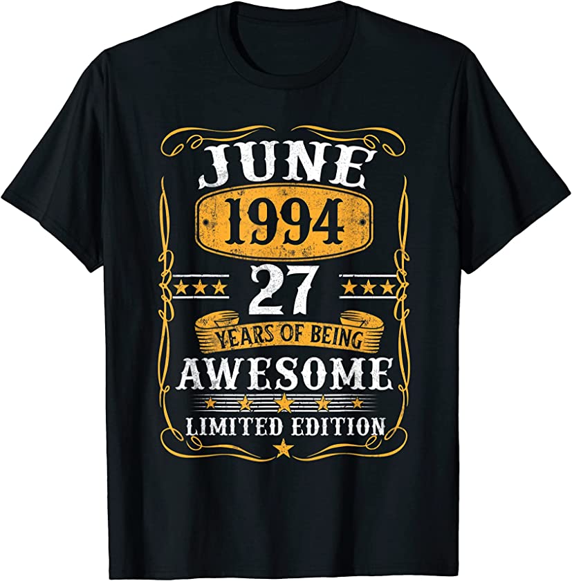 27 Years Old Gifts Vintage June 1994 27Th Birthday Gift T-Shirt