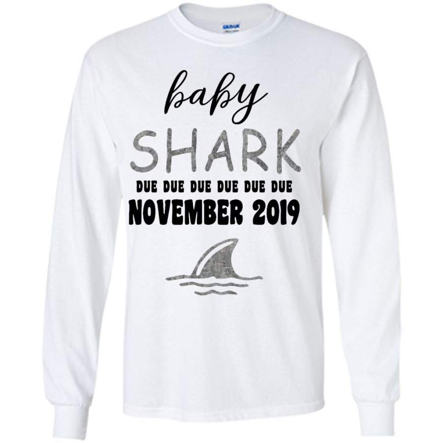 Baby Shark Due Due Due Due November 2019, Birthday Gift – Gildan Long Sleeve Shirt