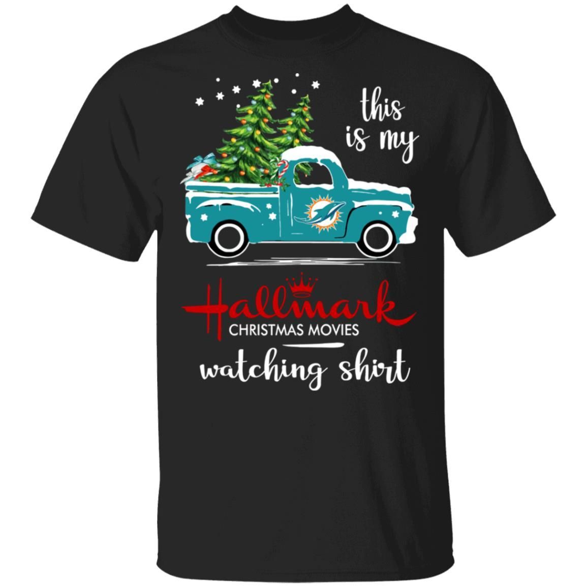 Miami Dolphins This Is My Hallmark Christmas Movies Watching Shirt