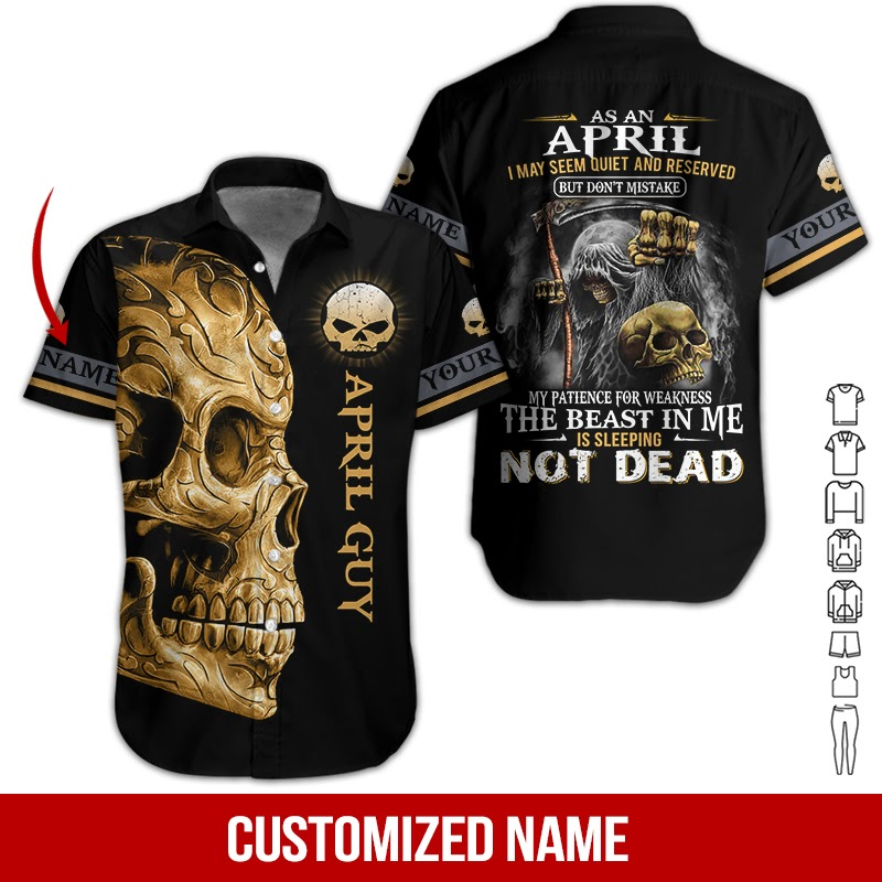 As An April The Beast In Me Custom Name Aloha Hawaii Shirts For Men Women Ha84052