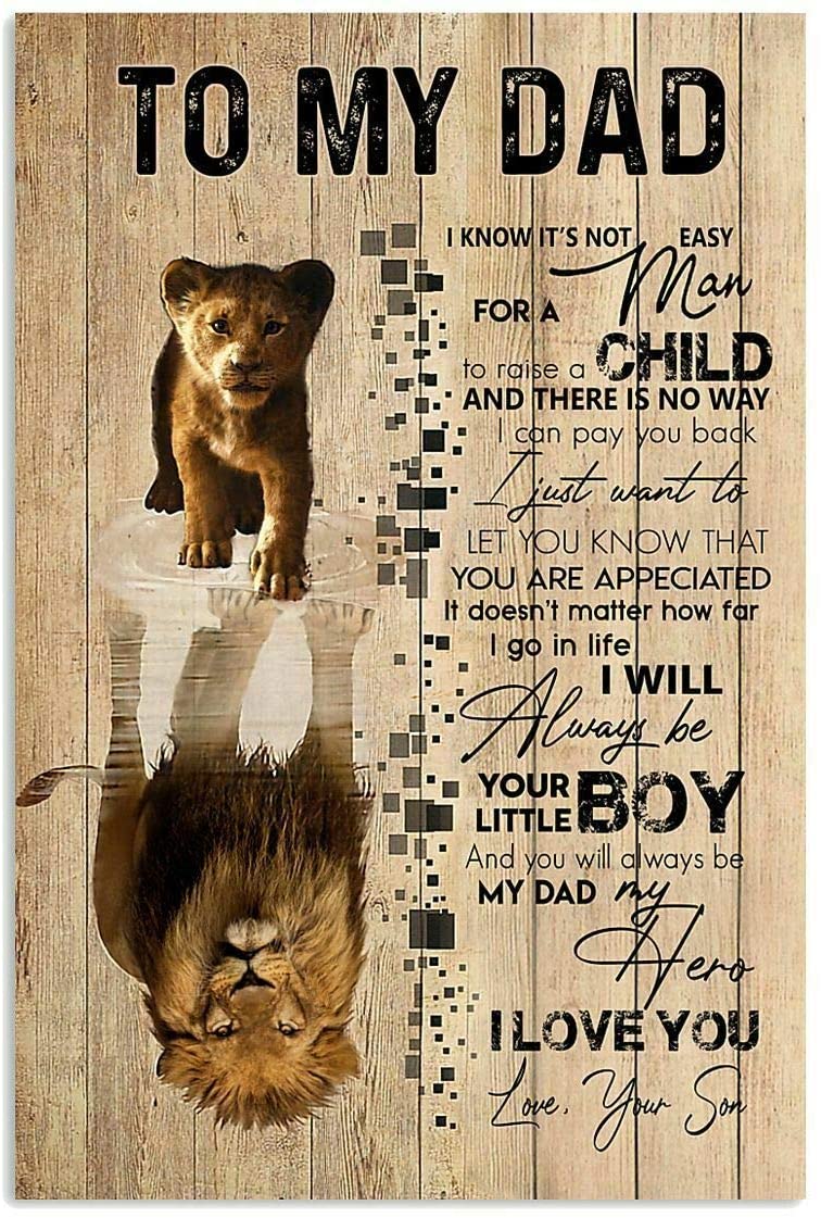 To My Dad From Son You Will Always My Hero Lion Home Gift Family Bathroom Bar Pub Bedroom Novelty Funny Vintage Living Room Posters Wc Mural Modern Art Plate Muralart Wall Decor