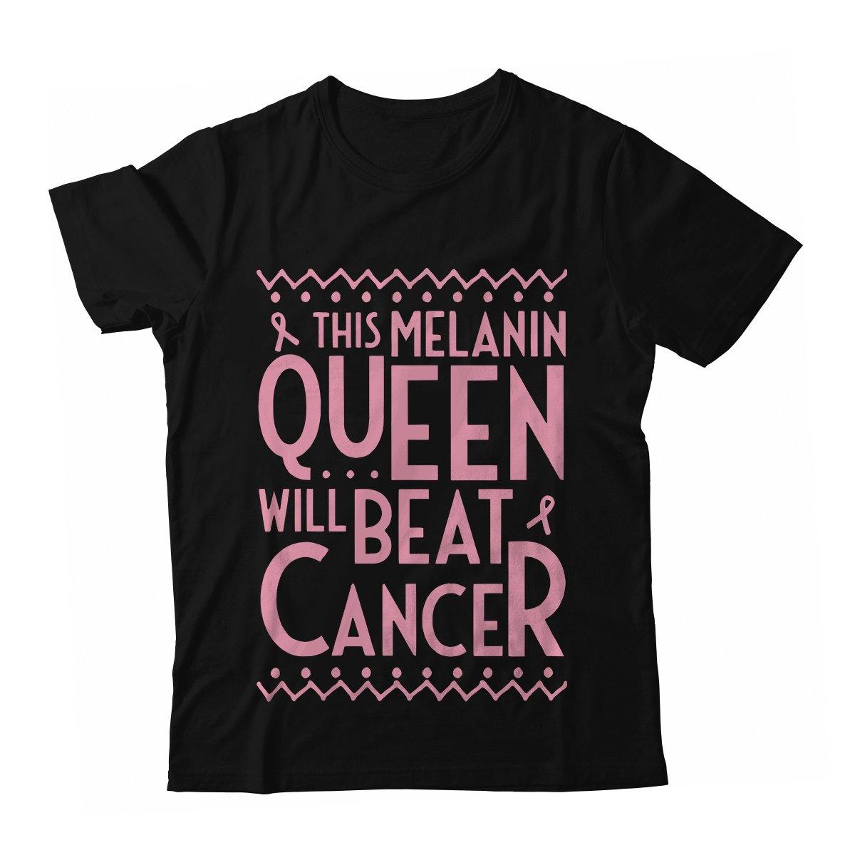 Melanin Queen Beat Cancer T-Shirt