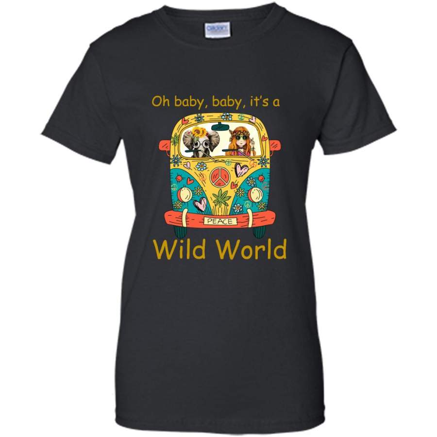 Oh Baby Baby It’s A Wild World, Hippie Car Girl, Peace Sign, Elephant Design – Gildan Women Shirt