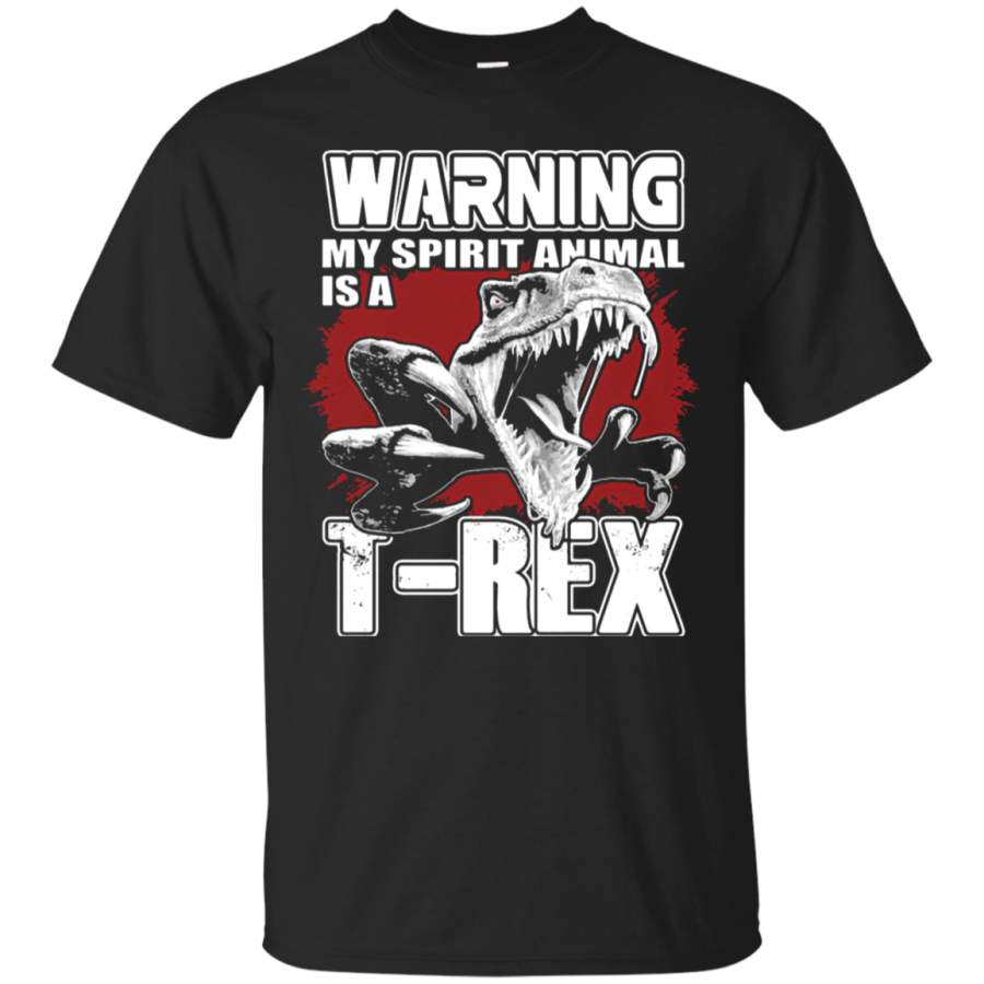 AGR Warning My Spirit Animal Is A T-Rex Dinosaur T-Shirt