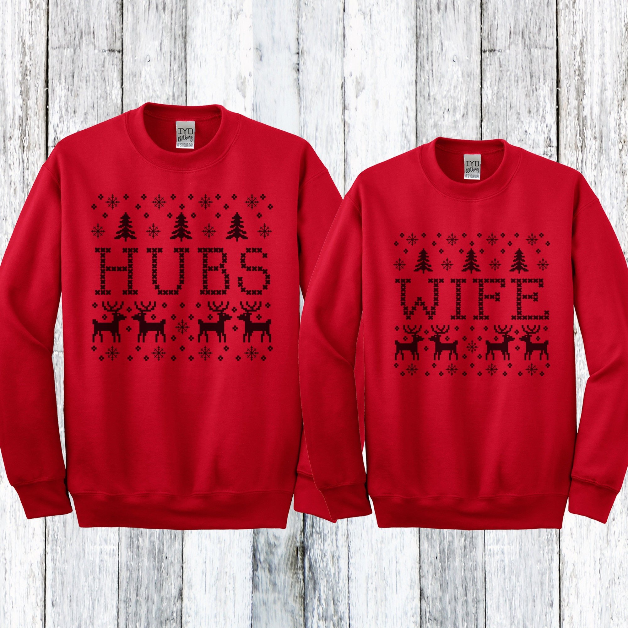 Couple Shirts Wife And Hubs Ugly Christmas Sweatshirt Matching Couple, Valentine Gifts, Christmas Gift Graphic Unisex T Shirt, Sweatshirt, Hoodie Size S – 5Xl