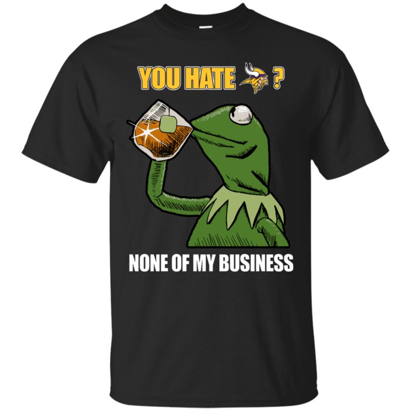 Minnesota Vikings Kermit Shirts None Of My Business