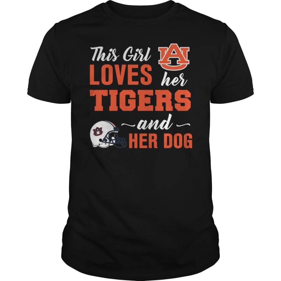 Auburn Tigers this girl loves her team and her dog T-Shirt