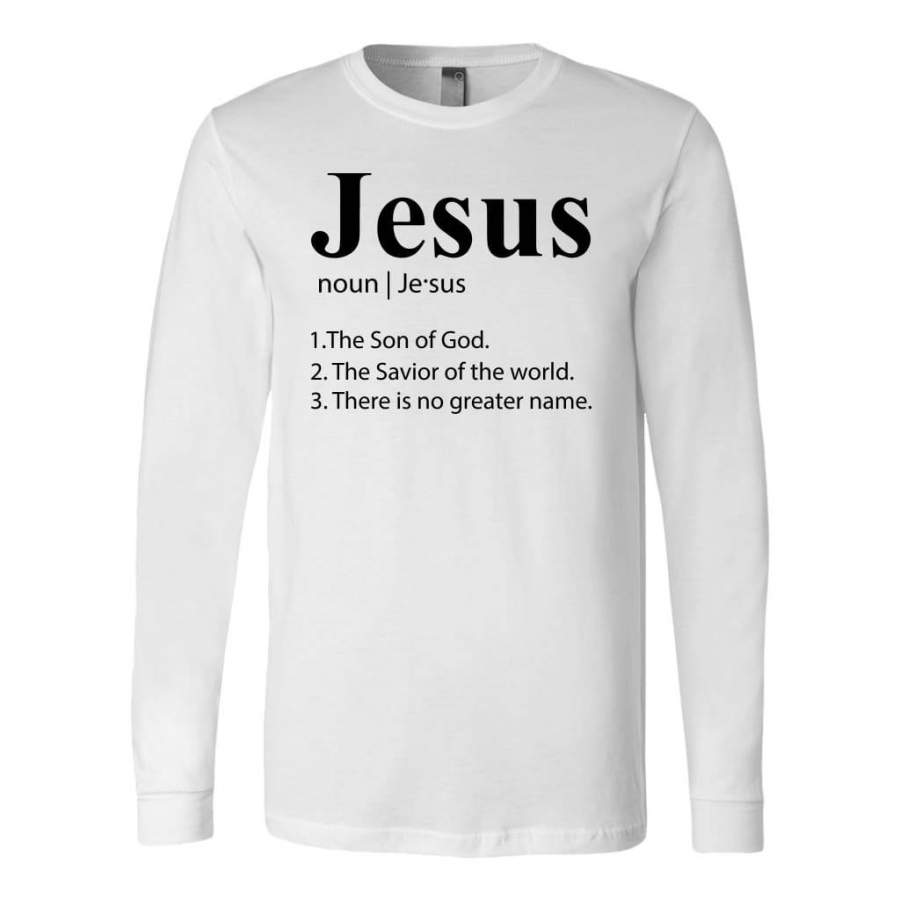 Definition of Jesus long sleeve shirt