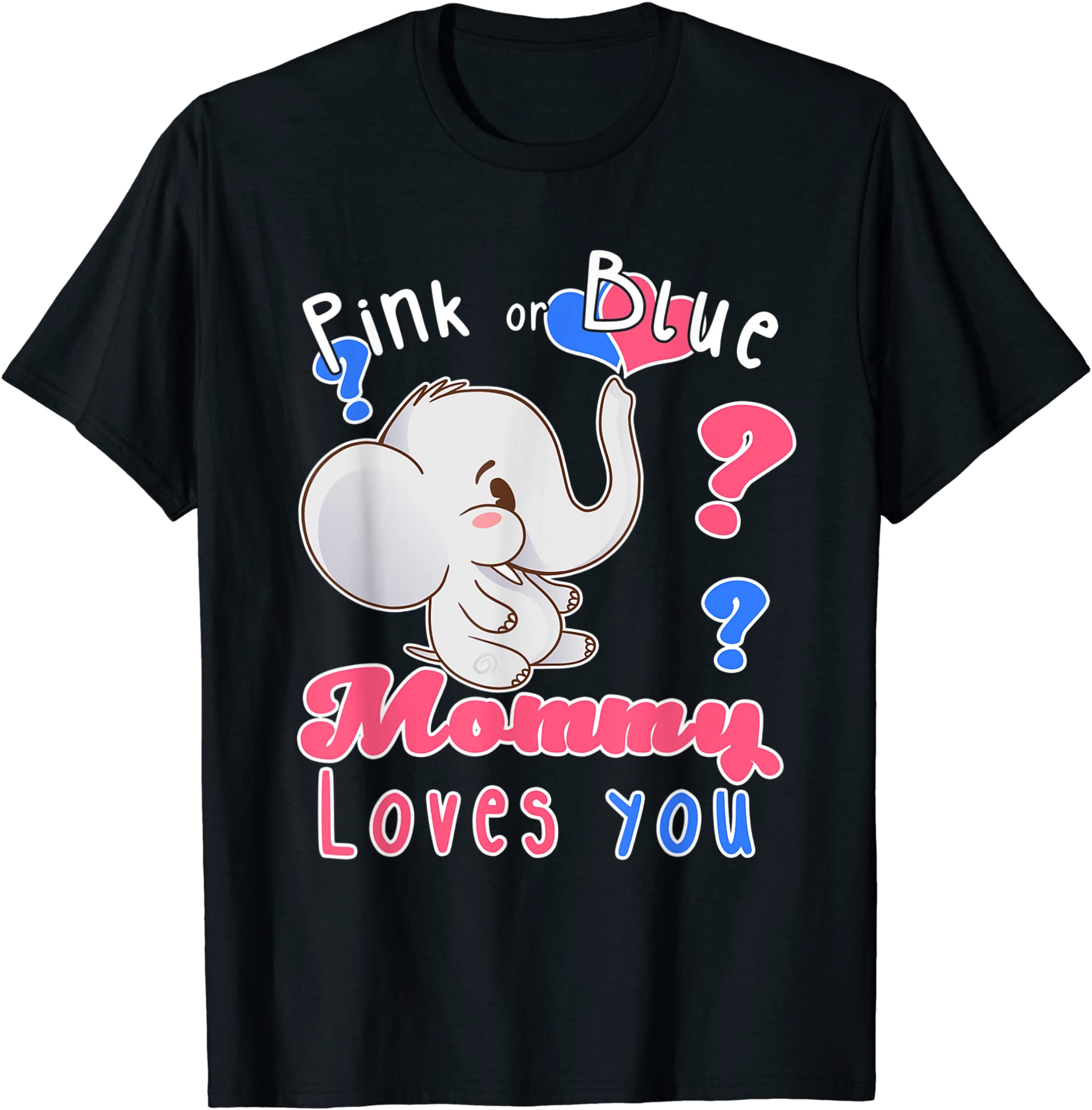 Baby Elephant Pink Blue Mommy Loves You Gender Reveal Baby T-Shirt