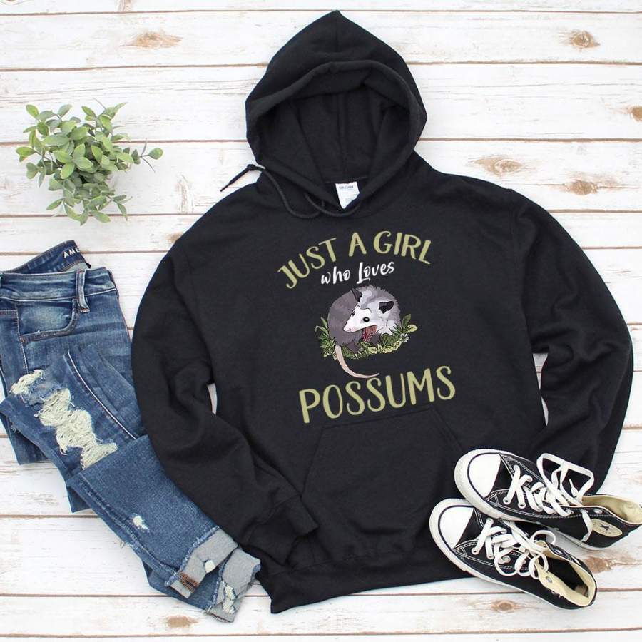 Possums just a girl who loves possums animal the great gift for possum lover black hoodie for men and women S-5XL