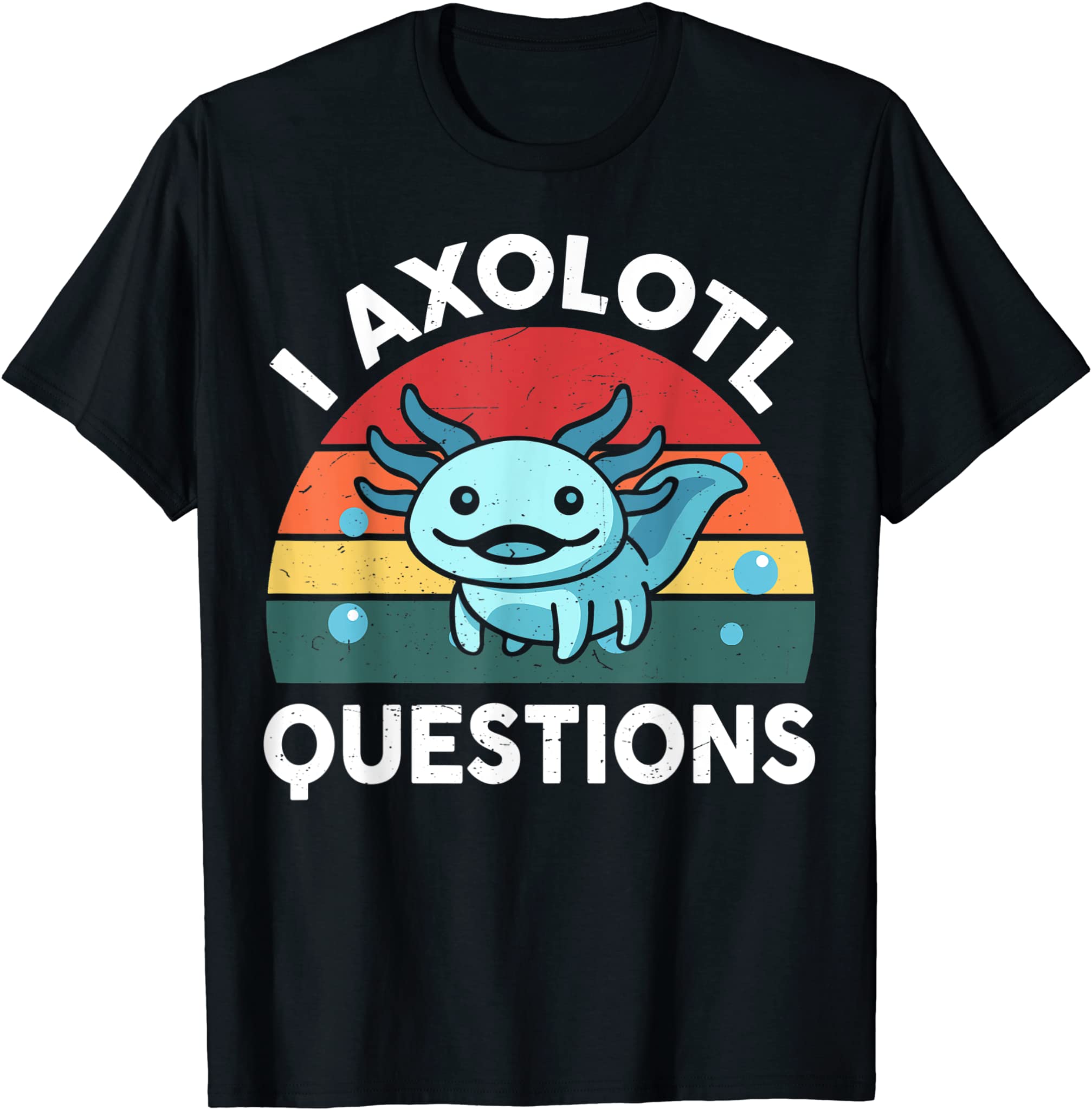 Funny Retro I Axolotl Question Blue Salamander Kids Mom Dad T-Shirt