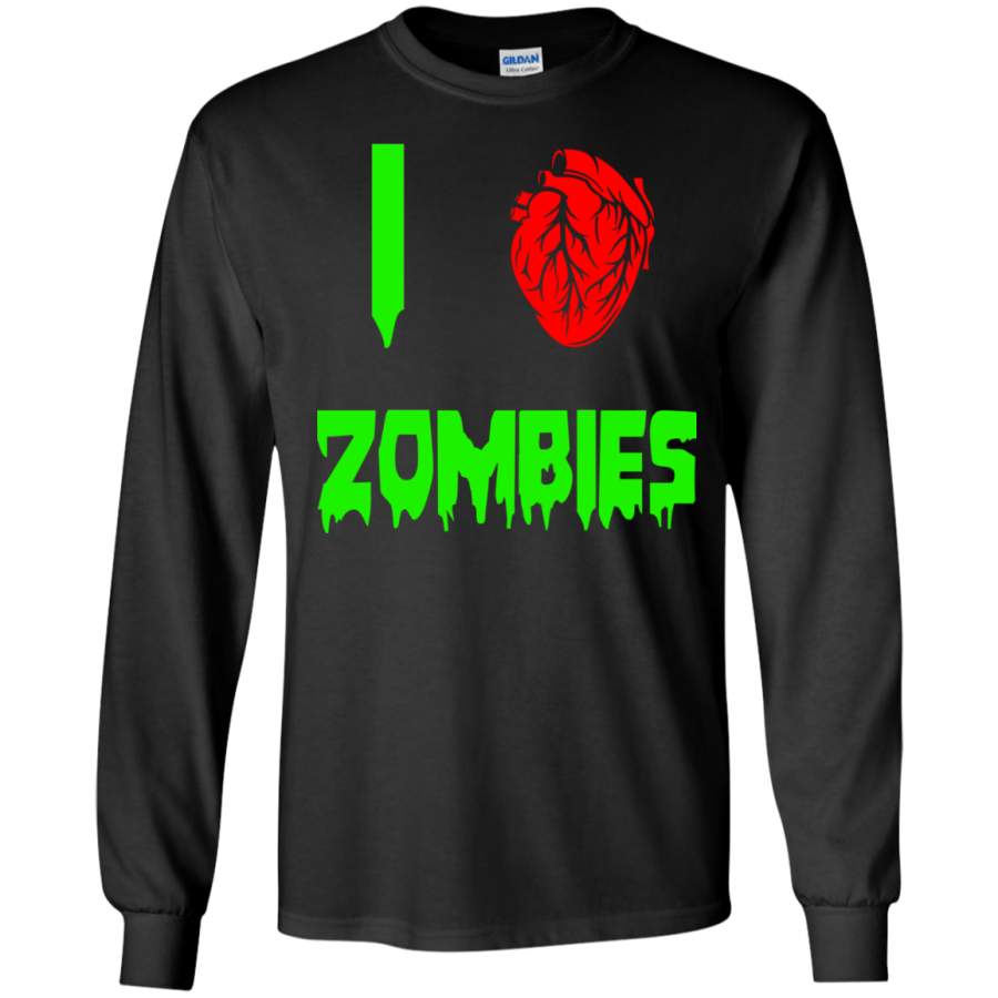 I Love Zombies Funny Horror Tee, Halloween LS shirt/Hoodie/Sweatshirt