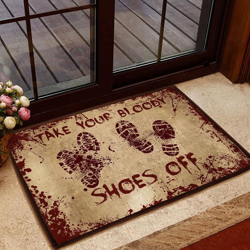 Take Your Bloody Shoes Off Halloween Funny Indoor And Outdoor Doormat