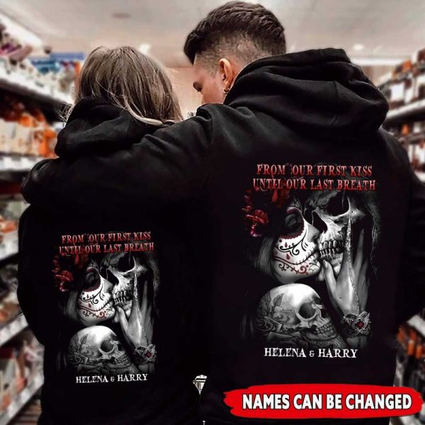 From Our First Kiss Til Our Last Breath Personalized Hoodie