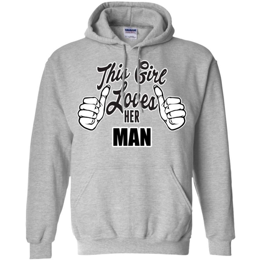 This Girl Loves Her Man Hoodie