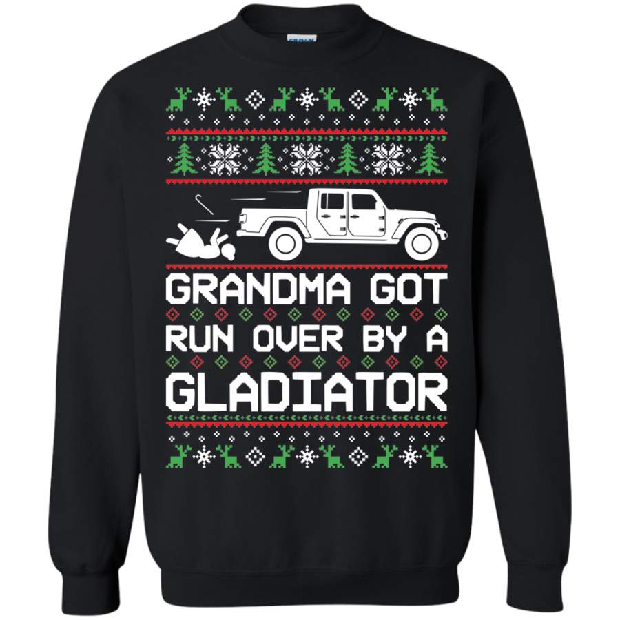 Jeep Gladiator Ugly Christmas Grandma Got Run Over Crewneck Sweatshirt T-Shirt