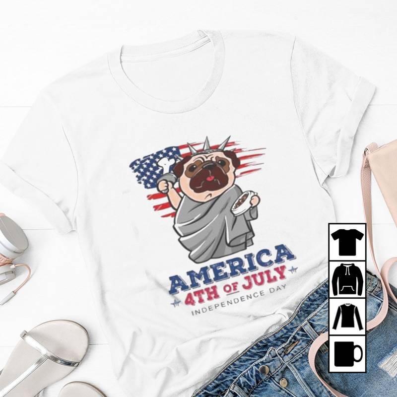 Freedom Pug Dog Ameria 4th Of July Independence Day. Mug, T-Shirt, Long Sleeve, Sweatshirt, Hoodie