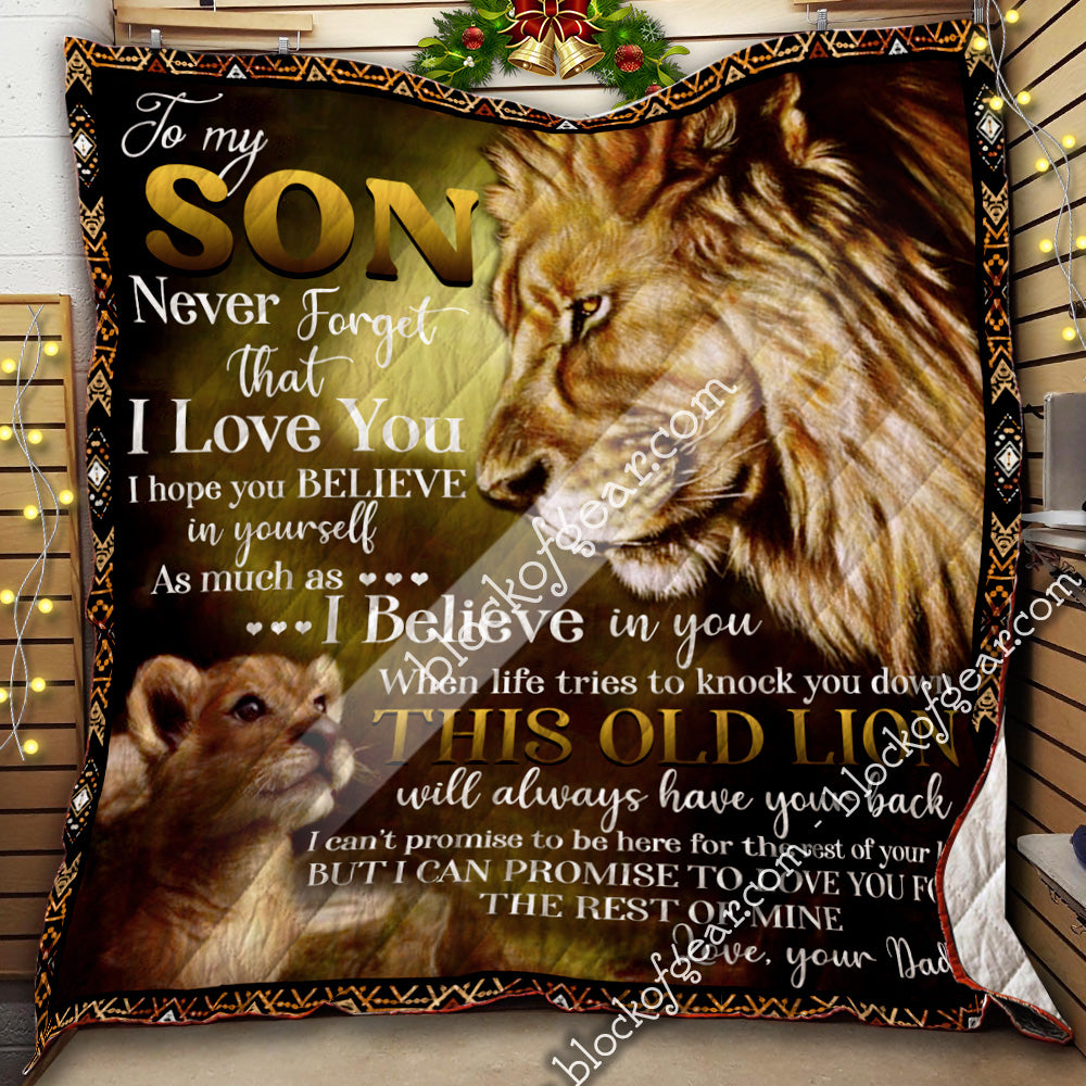 To Son From Dad  This Old Lion Will Always Have Your Back  Quilt Blanket