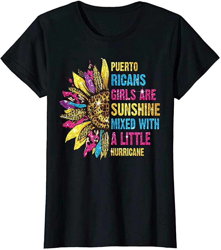 Womens Puerto Rican Girls Are Sunshine Mixed With little Hurricane T-Shirt