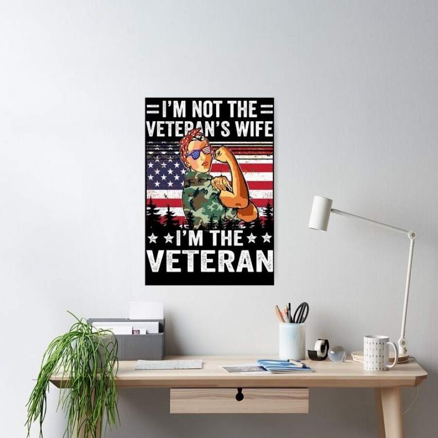 NMT2412 – Veteran – I’m Not The Veteran’s Wife i’m The Veteran – Poster