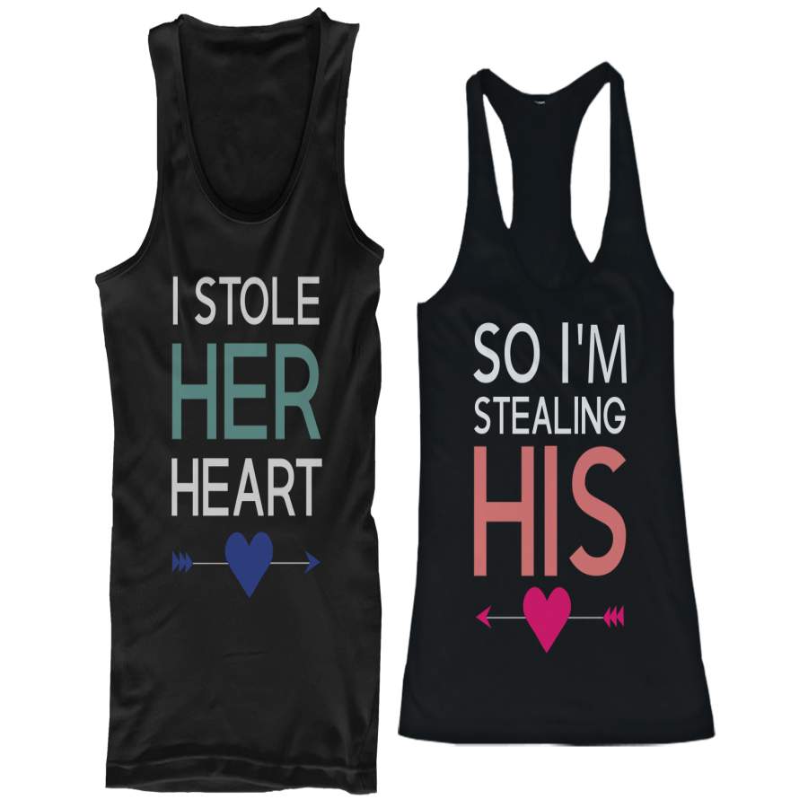 I Stole Her Heart, So I’m Stealing His Funny Matching Couple Tank Tops ...