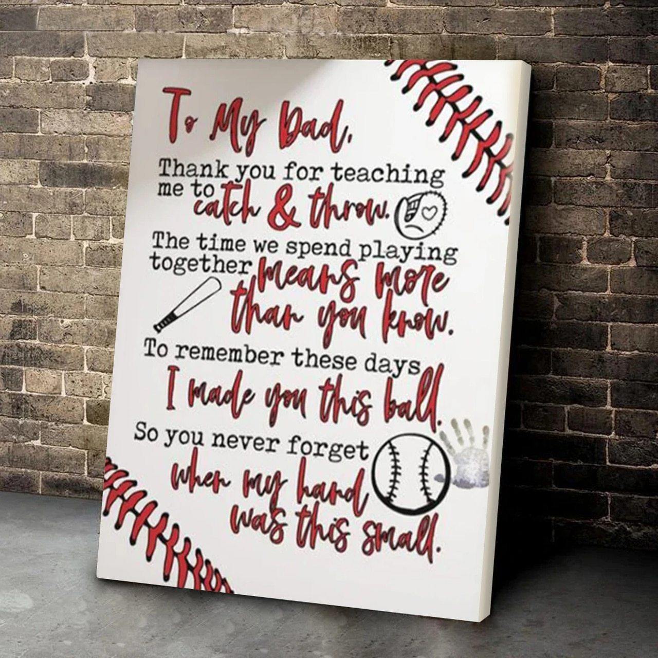 To My Dad Baseball   – Gift Idea For Father’S Day , Gift For Home Decor, Gift For Family – Horizontal Canvas Matte Canvas Wall Art