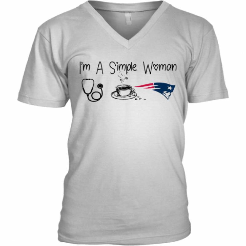 I'M A Simple Woman Nurse Coffee New England Patriots V-Neck T-Shirt