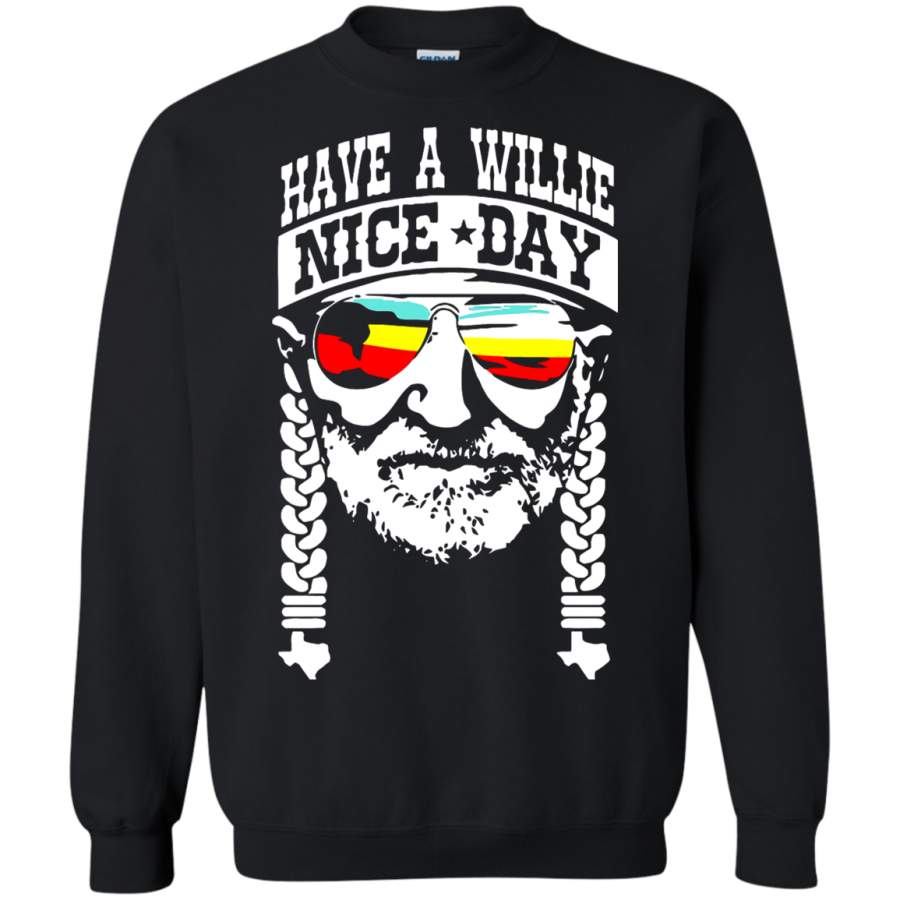 Willie Nelson Have A Willie Nice Day Sweatshirt T-Shirt