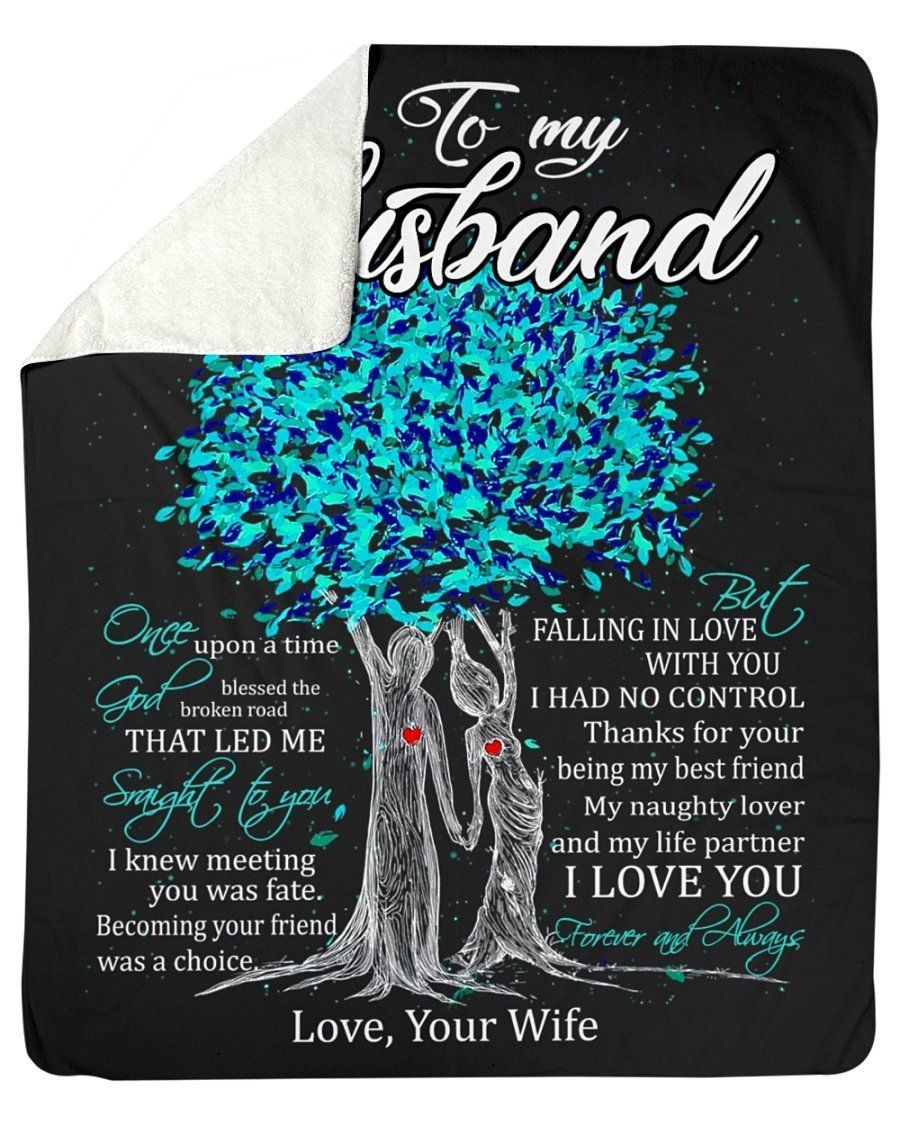 To My Husband I Love You Forever And Always Custom Design Fleece Blanket #213