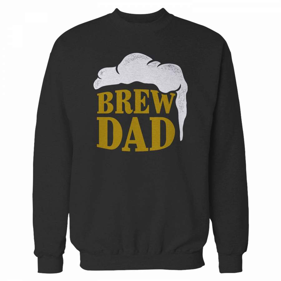 Brew Dad & Micro Brew Sweatshirt