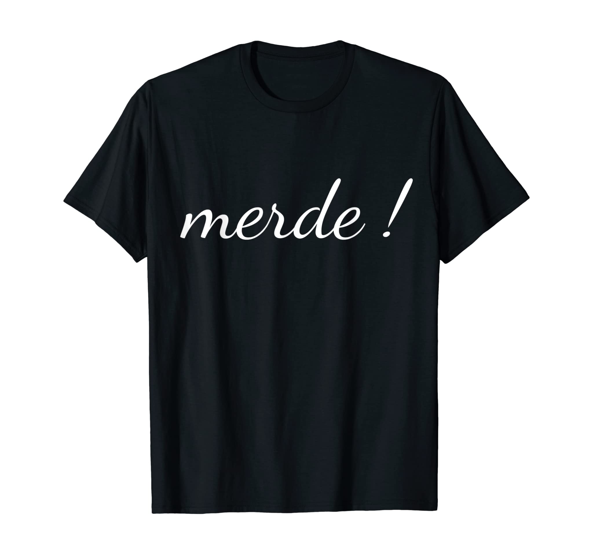 Merde T Shirt French Language Saying Teacher Student