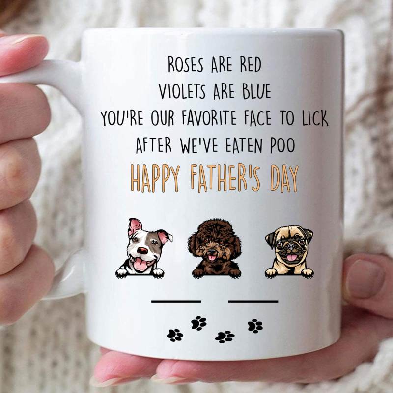 Personalized Dog Dad Gift Lick Face After I’Ve Eaten Poo Mug