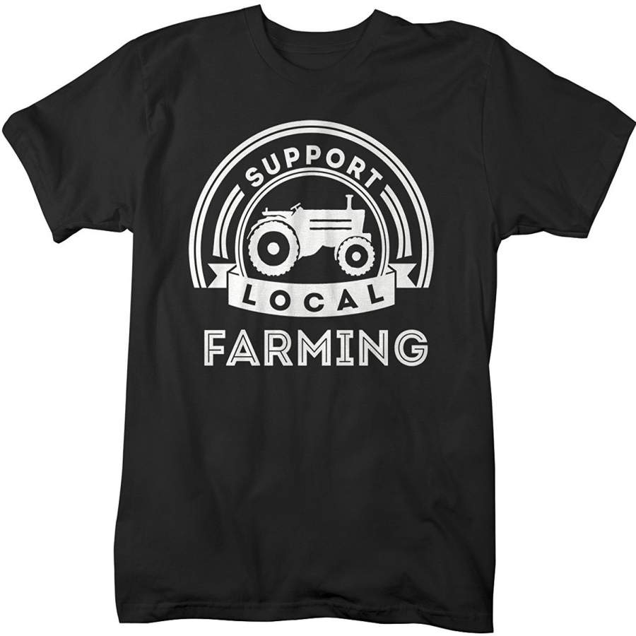 Shirts By Sarah Men’S Support Local Farming T-Shirt Tractor Ring Spun Cotton Mens T Shirt