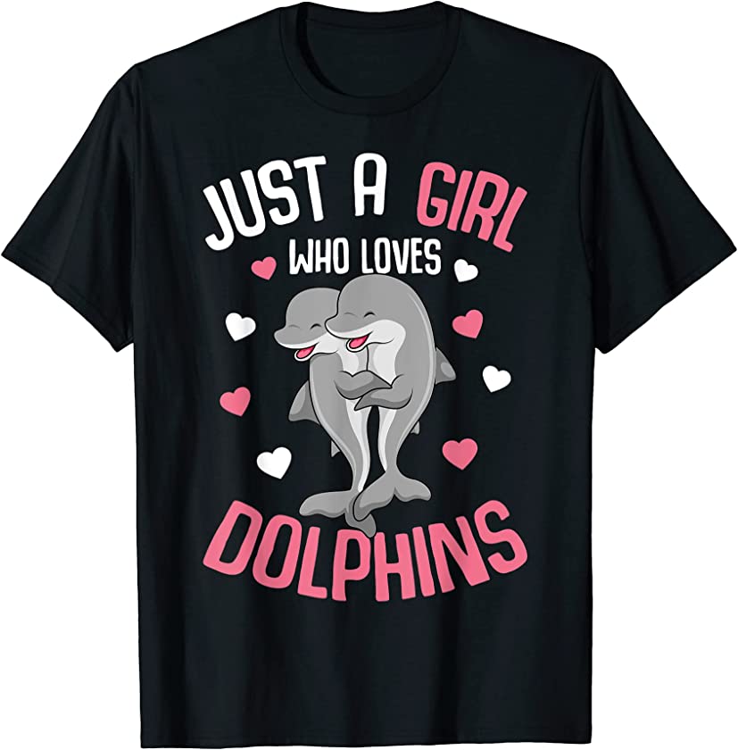 Just A Girl Who Loves Dolphins Kids Girls Dolphin T-Shirt