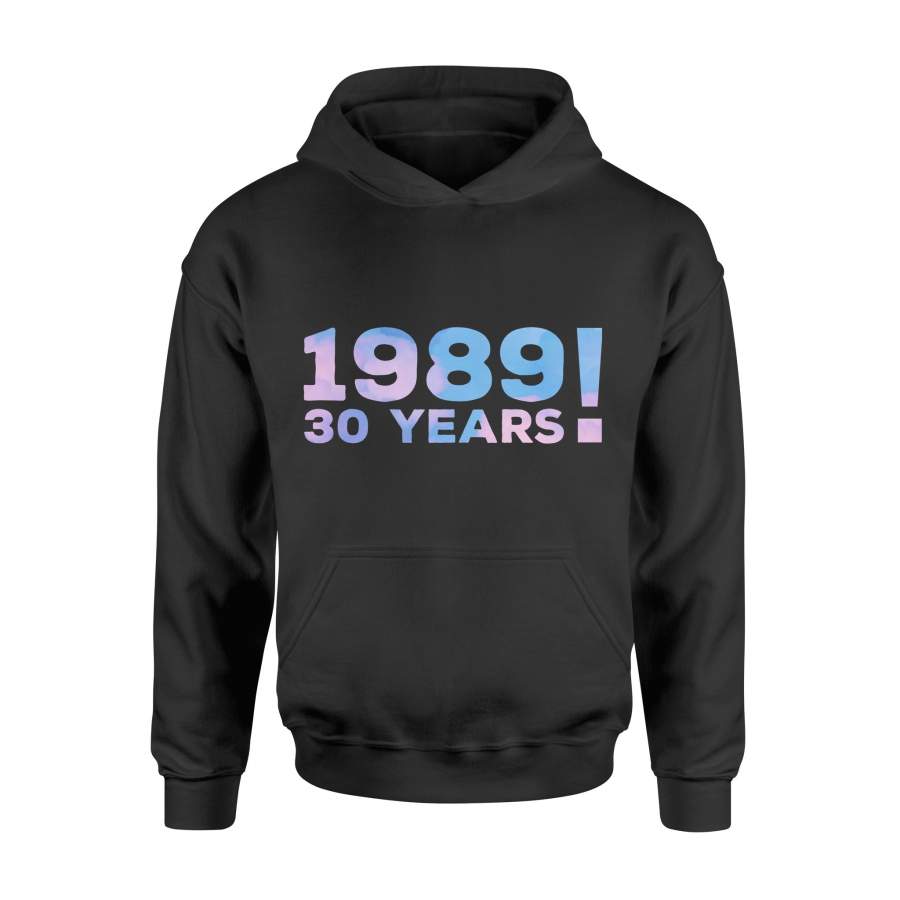 30th Birthday Gift Shirt – Standard Hoodie