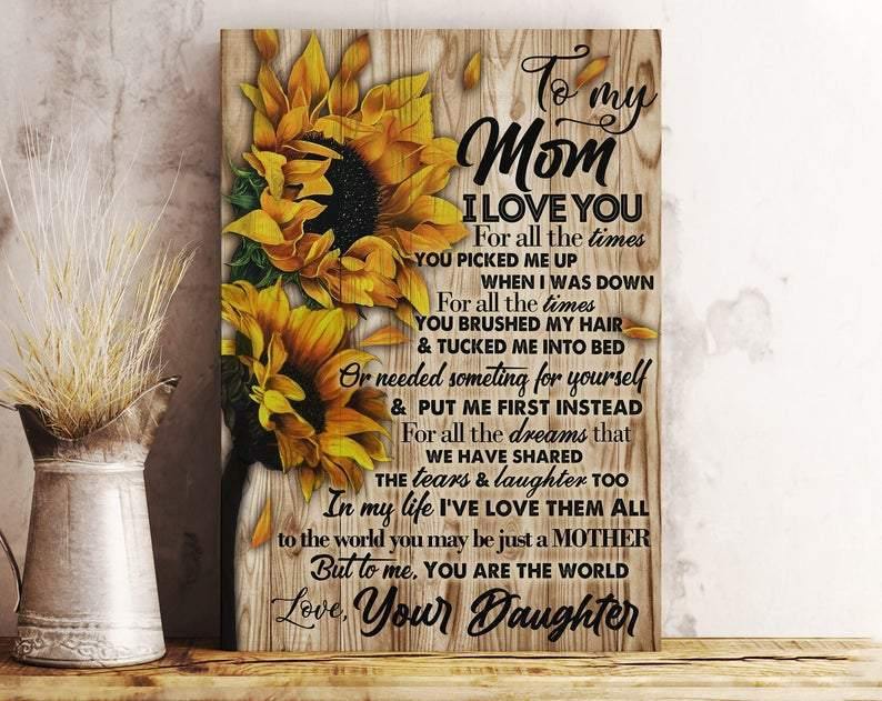 To My Mom From Daughters I Love You – Gift For Mom For Mother’S Day, Best Idea For Home Decor For Family – Matte Canvas Premium Wall Art Canvas