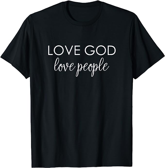 Nancistore – Love God Love People Shirt Vintage Christian Bible T-Shirt