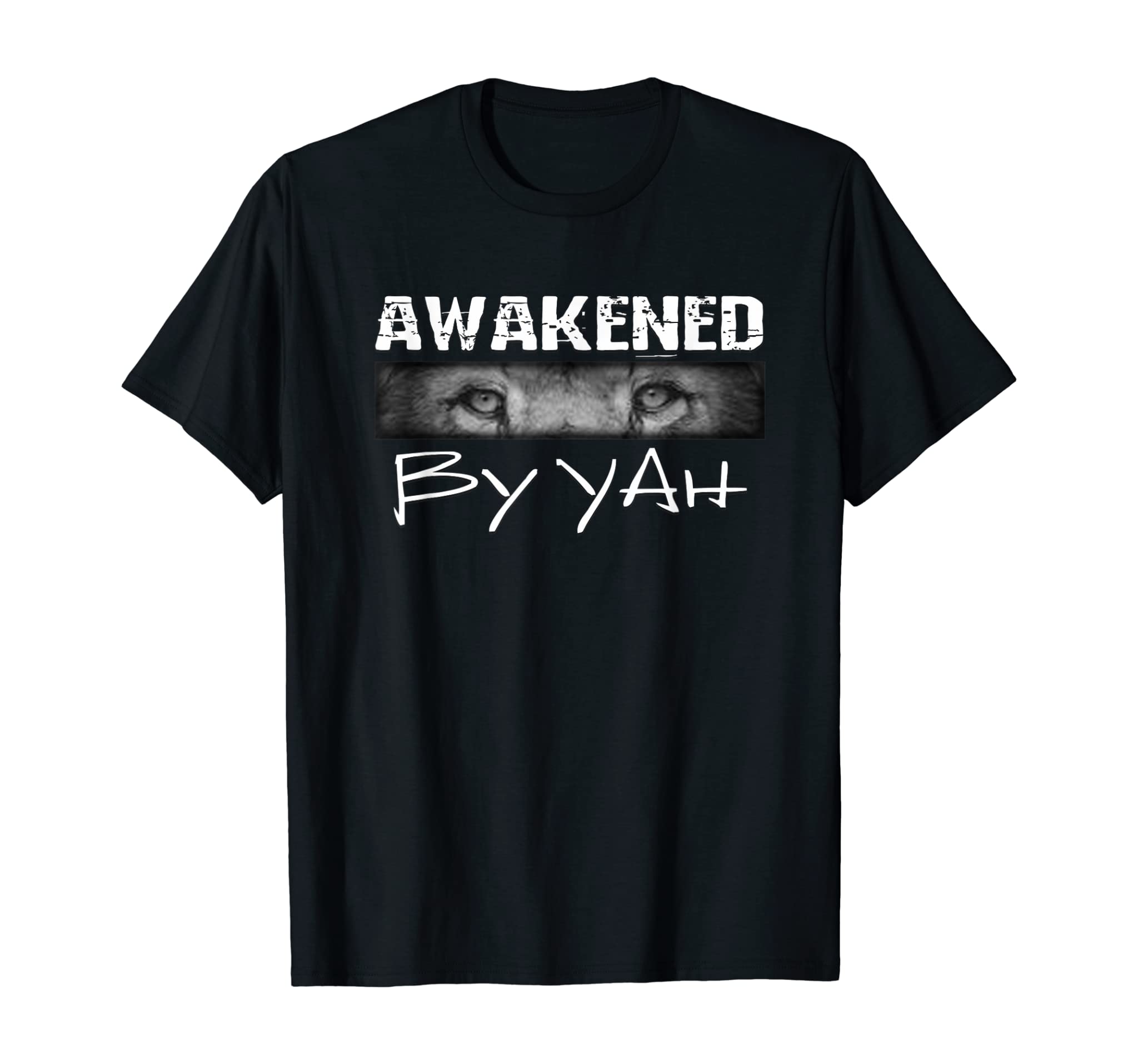 Hebrew Israelite Clothing Lion Eyes Awakened by Yah T-Shirt