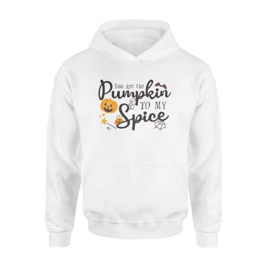 You Are The Pumpkin To My Spice Halloween Costume Shirt Gift – Standard Hoodie