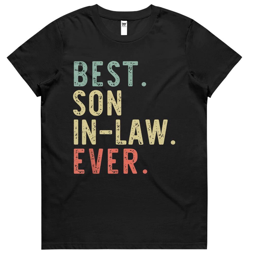 Best Son-in-law Ever Funny Cool Vintage Womens Tshirts