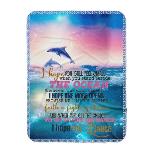 Dolphin I Hope You Dance Quilt Sherpa Blanket