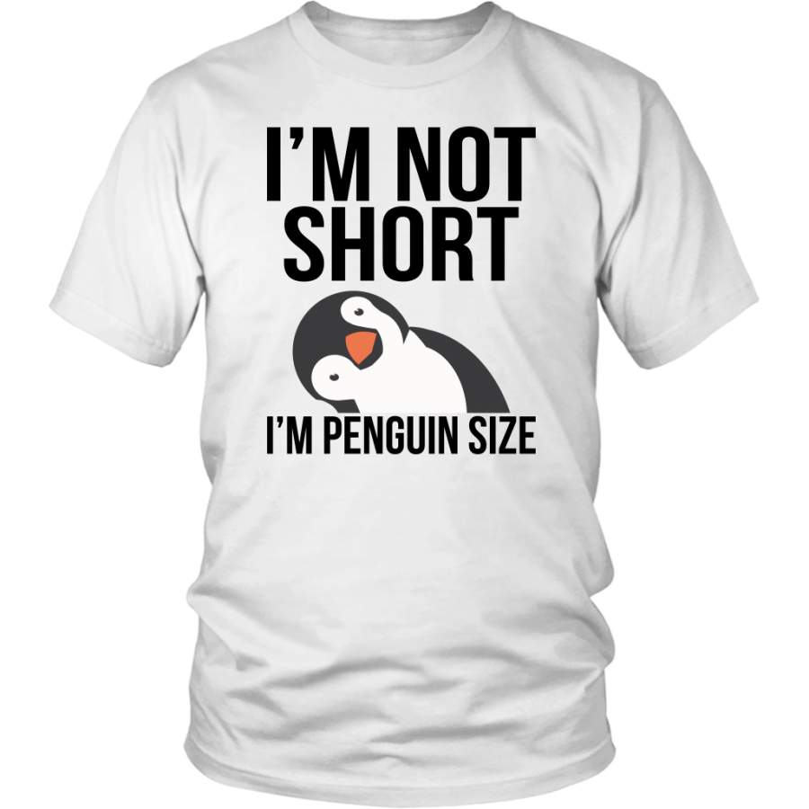 I’m not short I’m penguin size shirts funny