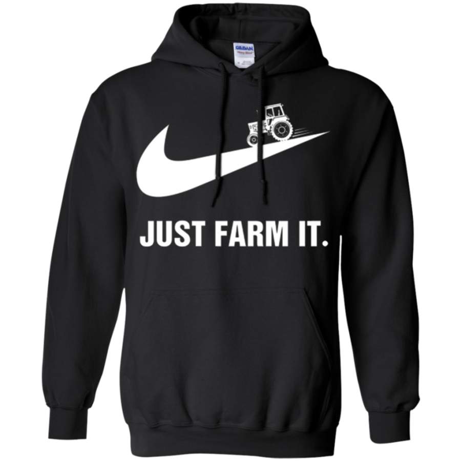 Farmer – Just Farm It T-Shirt Hoodie