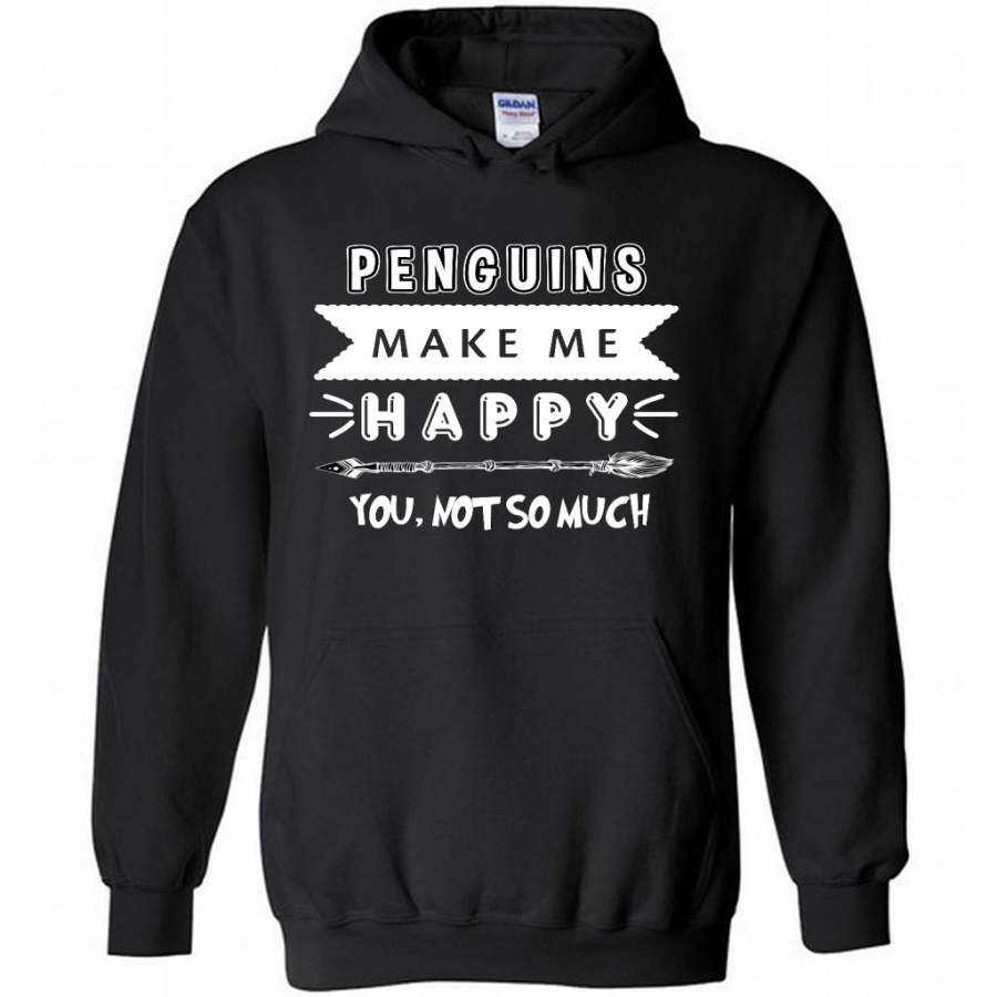 Penguins Make Me Happy You Not So Much B – Gildan Heavy Blend Hoodie