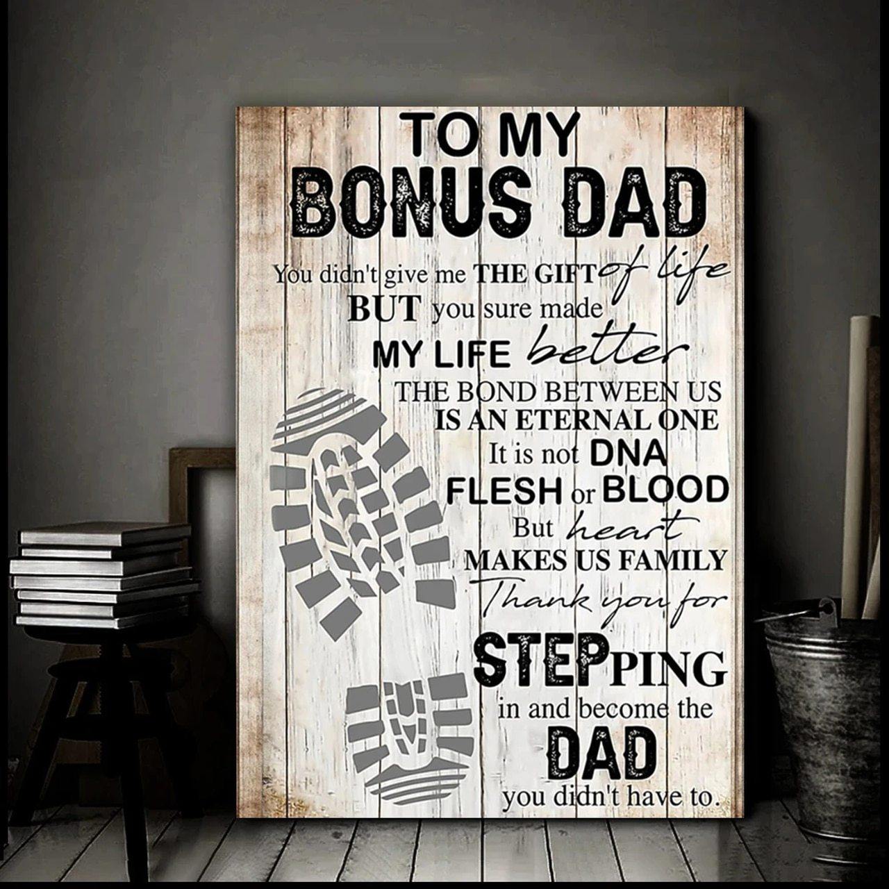 To My Bonus Dad, Thanks For Stepping In  – Gift Idea For Step Dad, Gift For Home Decor, Gift For Family – Horizontal Canvas Matte Canvas Wall Art