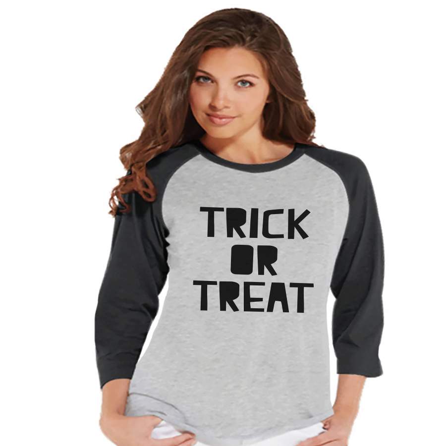 Women's Halloween Shirt - Trick or Treat Halloween Shirt - Ladies Halloween Party Shirt - Adult Halloween Costumes - Grey Halloween Raglan x Halloween costumes 2024