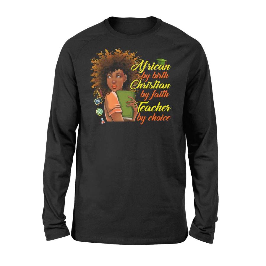 Teacher – African by birth – Premium Long Sleeve