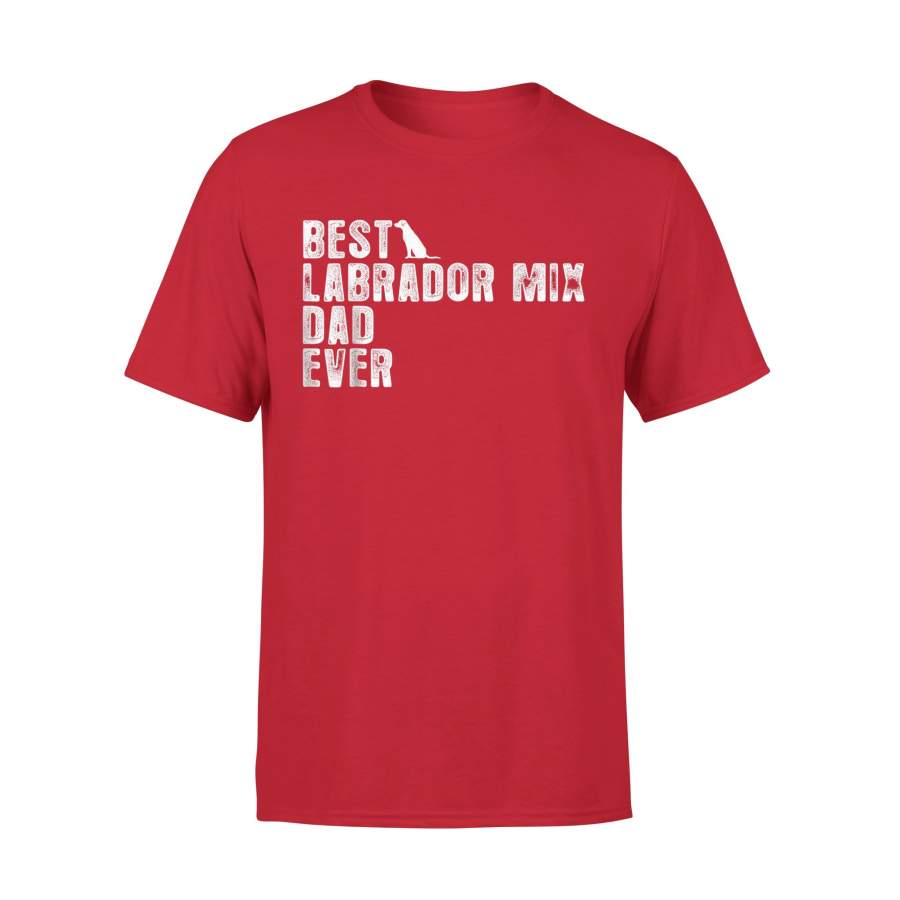 Best Labrador Mix Dad Ever T-Shirt