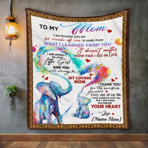 Personalized To My Mom I Will Always Be Your Little Girl Cute Elephant Gifts For Mom 3D Fleece Blanket